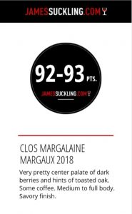 2018 primeur clos margalaine 92 93 J Suckling